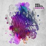 cover: Gel Abril - Raver