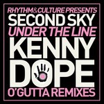 cover: Second Sky - Under The Line Kenny Dope O'Gutta Remixes