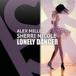 cover: Alex Millet|Sherri Nicole - Lonely Dancer