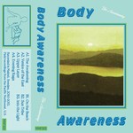 cover: Body Awareness - The Awakening