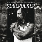 cover: Michael Franti & Spearhead - Soulrocker