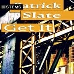 cover: Patrick Slate - Get It