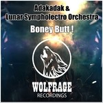 cover: Adakadak & Lunar Sympholectro Orchestra - Boney Butt!