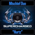 cover: Mischief Duo - Hurtz