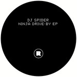 cover: Dj Spider - Ninja Drive-By EP