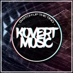 cover: Kovert Music - Switch Up