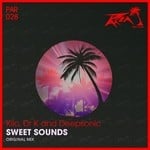 cover: Dr K & Deepsonic|Kilo - Sweet Sounds