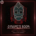 cover: Dynamite Boom - Get The Floor