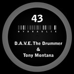 cover: D.a.v.e The Drummer & Tony Montana - Hydraulix 43