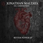 cover: Jonathan Maltaya - Bitter Pepper EP