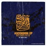 cover: Melokolektiv - Ascension EP