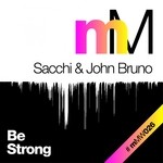 cover: Sacchi & John Bruno - Be Strong