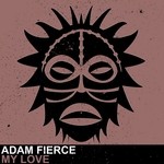 cover: Adam Fierce - My Love