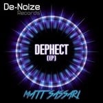 cover: Matt Sassari - Dephect EP