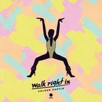 cover: Colour Castle - Walk Right In