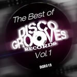 cover: Various - The Best Of Disco Grooves Records Vol 1