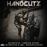 cover: Handcutz - Forced Entry/Manipulation