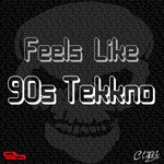 cover: Clark B - Feels Like 90s Tekkno