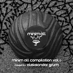 cover: Aleksandar Grum|Various - Minim.all Compilation Vol 6 (unmixed tracks)