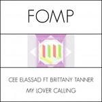 cover: Brittany Tanner|Cee Elassaad - My Lover Calling