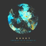 cover: Dusky - Ingrid Is A Hybrid (Remixes)