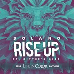 cover: Solano - Rise Up 2016 Life In Color Anthem