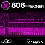 cover: Dj Security|Joe G - 808 Prisoner