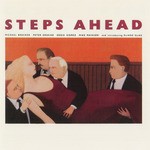 cover: Steps Ahead - Steps Ahead