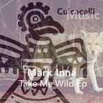 cover: Mark Inna - Take Me Wild EP