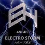 cover: 4ngus - Electro Storm (Remixes)