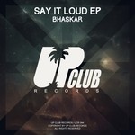 cover: Bhaskar - Say It Loud EP