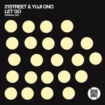 cover: 21street & Yuji Ono - Let Go