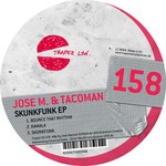 cover: Jose M & Tacoman - Skunkfunk