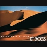 cover: Force Mass Motion - At Excess