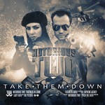 cover: Notorious Two - Take Them Down