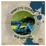 cover: Domestic Science - New Horizons