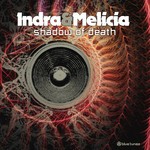 cover: Indra|Melicia - Shadow Of Death