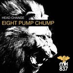 cover: Head Change - Eight Pump Chump