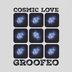 cover: Groofeo - Cosmic Love