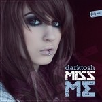 cover: Darktosh - Miss Me