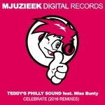 cover: Miss Bunty|Teddy's Philly Sound - Celebrate