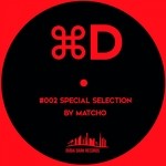 cover: Arcadium|Delphosound|Eleazar Delve|Macho Iberico & Lippa - Cmd D Special Selection 002