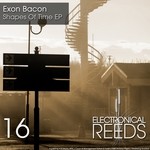 cover: Exon Bacon - Shapes Of Time EP