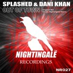 cover: Splashed & Dani Khan - Out Of Town