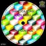 cover: Gianluca Corsi|Lady Maru - Take Control