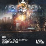 cover: Indecent Noise & Ram - Doom Device