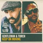 cover: Gentleman & Torch - Keep On Moving