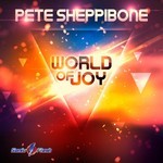 cover: Pete Sheppibone - World Of Joy