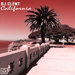 cover: Dj Clent - California