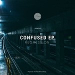 cover: Regression - Confused EP